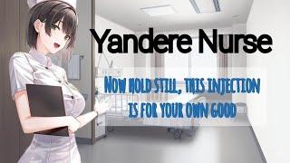 Your Yandere Nurse wont let you go ASMR F4A