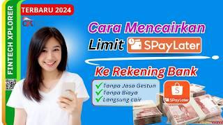 Cara Tarik Tunai SPaylater Tanpa Jasa Gestun  Cara Mencairkan SPaylater Tanpa Biaya Terbaru 2024