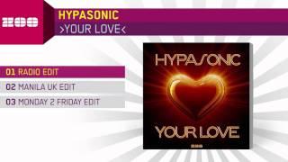 Hypasonic - Your Love Radio Edit