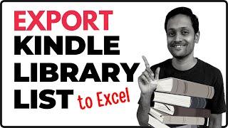 Easily Export Kindle Library List to Excel 