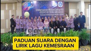 PADUAN SUARA DENGAN LIRIK LAGU KEMESRAAN