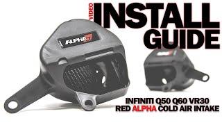 AMS Red Alpha VR30 Intake Install Video  Infiniti Q50Q60