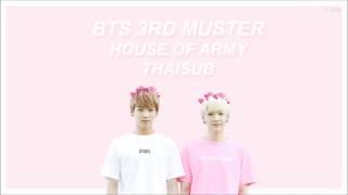 THAISUB BTS 3RD MUSTER  House of ARMY All