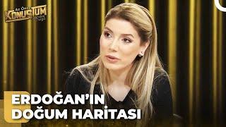 Zeynep Turandan Cumhurbaşkanı Erdoğanın Yıldız Haritası  Candaş Tolga Işık ile Az Önce Konuştum