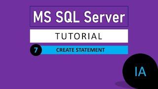 7. CREATE Statement in MS SQL Server  SQL Server Tutorial in Hindi  SQL Server for Beginners