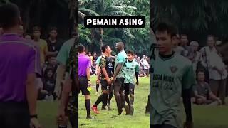 Terjadi lagi pemain asing #sepakbola #tarkam