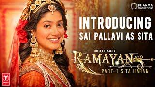 Introducing Sai Pallavi as Sita  Ramayana  Ranbir Kapoor  Sunny Deol  Rocking Star Yash  Nitesh