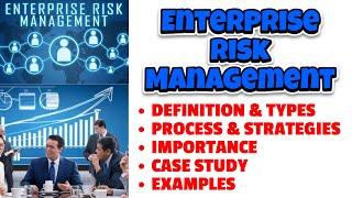 Enterprise Risk Management ERM  What is Enterprise Risk Management Process  Strategies