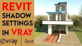 Vray for revit tutorial   Revit tutorials  Revit shadow settings 