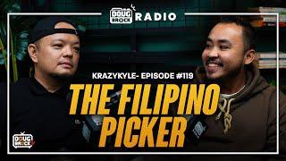 DOUGBROCK RADIO with Krazykyle The Filipino Picker  Episode # 119