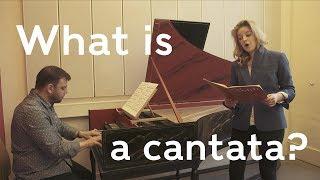 What is a Cantata?