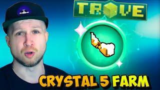 BEST WAY TO FARM CRYSTAL 5 GEAR IN TROVE  Trove C5 Guide  Tutorial