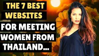️‍️ Top 7 Dating Websites For Meeting Women In Thailand  Date Thai Women  Retire In Thailand.