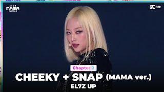 #2023MAMA EL7Z UP 엘즈업 - CHEEKY Intro + SNAP MAMA ver.  Mnet 231129 방송