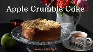 Best Ever Apple Crumble Cake That Is So Easy To Make