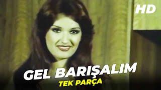 Gel Barışalım  Türk Komedi Filmi  Full Film İzle