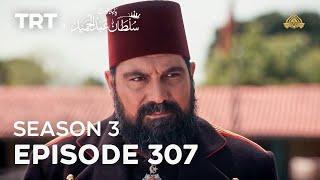 Payitaht Sultan Abdulhamid Episode 307  Season 3