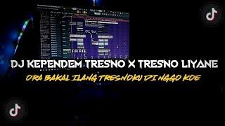 DJ KEPENDEM TRESNO X TRESNO LIYANE  VIRAL TIKTOK