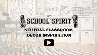 Neutral Classroom Decor Inspiration with our School Spirit Collection by Schoolgirl Style