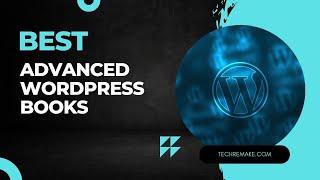 Best WordPress Books In 2023  Free Wordpress Development Books  Best Advanced WordPress Books