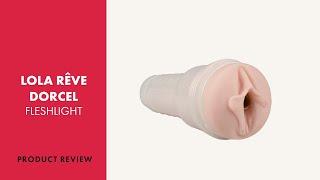 Fleshlight Girls Lola Reve Masturbator Review  PABO