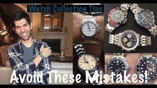 Watch Collection Mistakes To Avoid - My Biggest Regrets and Tips