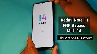 Redmi Note 11 FRP Bypass MIUI 14 Without Computer  NO Talkback  Redmi Note 11 MIUI 14 FRP Unlock