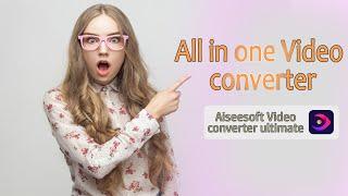 Aiseesoft Video Converter Ultimate.