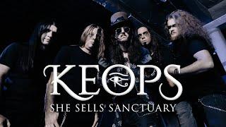 Keops - She Sells Sanctuary Official Video