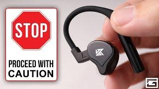 Proceed With Caution  KZ E10 True Wireless REVIEW