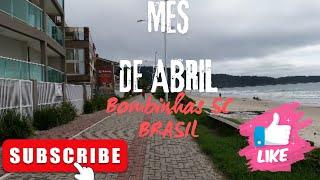 DIAS NUBLADOS COM MUITO VENTOMÊS DE ABRIL EM BOMBINHASBOMBAS SC.