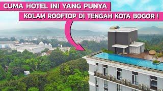 HOTEL MEWAH TAPI MURAH TERBARU DI PUSAT KOTA BOGOR ROOFTOP POOLNYA JUARA ‼️ LUMINOR HOTEL BOGOR