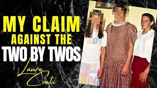 My Claim Against the Two By Twos  LAURA CONTI