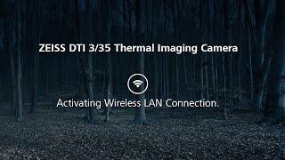 ZEISS DTI 335 How to activate WLAN & connect to ZEISS Hunting App