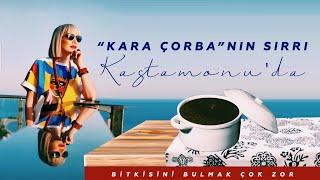 Kara Çorba ve Kızamık Otunun Sırrı Ne ?