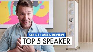 What makes a SPEAKER the BEST? KEF R11 Meta Review All around speaker