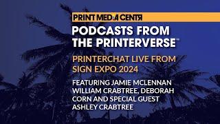 PrinterChat Podcast LIVE from ISA 2024