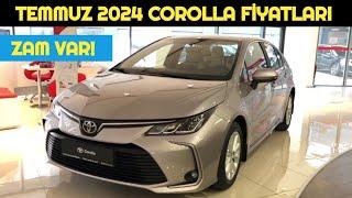 TEMMUZ 2024 TOYOTA COROLLA SEDAN FİYAT LİSTESİ AÇIKLANDI  ZAM GELDİ