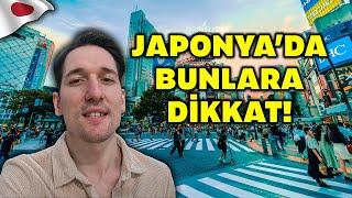 Japonyaya gelmeden önce bu videoyu KESİNLİKLE izle 