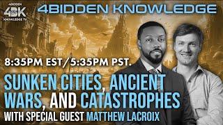 Sunken Cities Ancient Wars and Catastrophes by Billy Carson