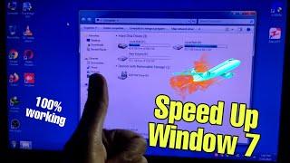 Speed up Window 7  Make Window 7 Smoother & Faster