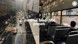 Minimal Feed M9 preset  Instagram feed  vsco filters tutorial