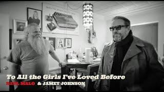 Quarantunes #32 with Raul Malo & Jamey Johnson  To All The Girls Ive Loved Before