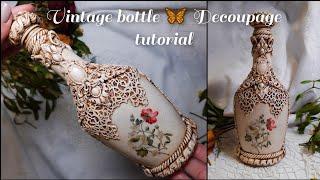 Vintage bottle  Decoupage tutorial