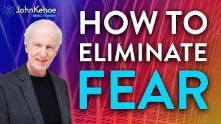 Strategies to Overcome & Eliminate Fear