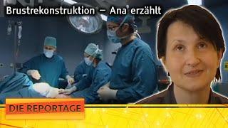 Rekonstruktion der Brust nach Brustkrebs Patientin Ana erzählt  Die Reportage  ATV