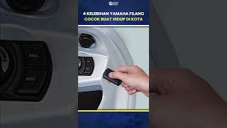 4 Kelebihan Yamaha Filano - Ini Dia Keunggulan Yamaha Filano