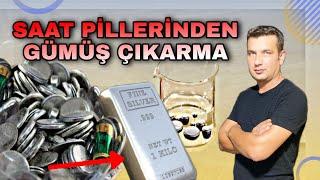 GÜMÜŞ ÇIKARMA=SAAT PİLLERİNDEN GÜMÜŞ ÇIKARMA