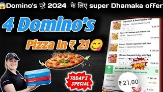 4 DOMINOS PIZZA in ₹21 Dominos pizza offerDominos pizza offers for todaydominos coupon code