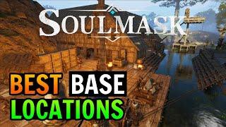 Best Early & Mid Game Base Locations in SoulMask
